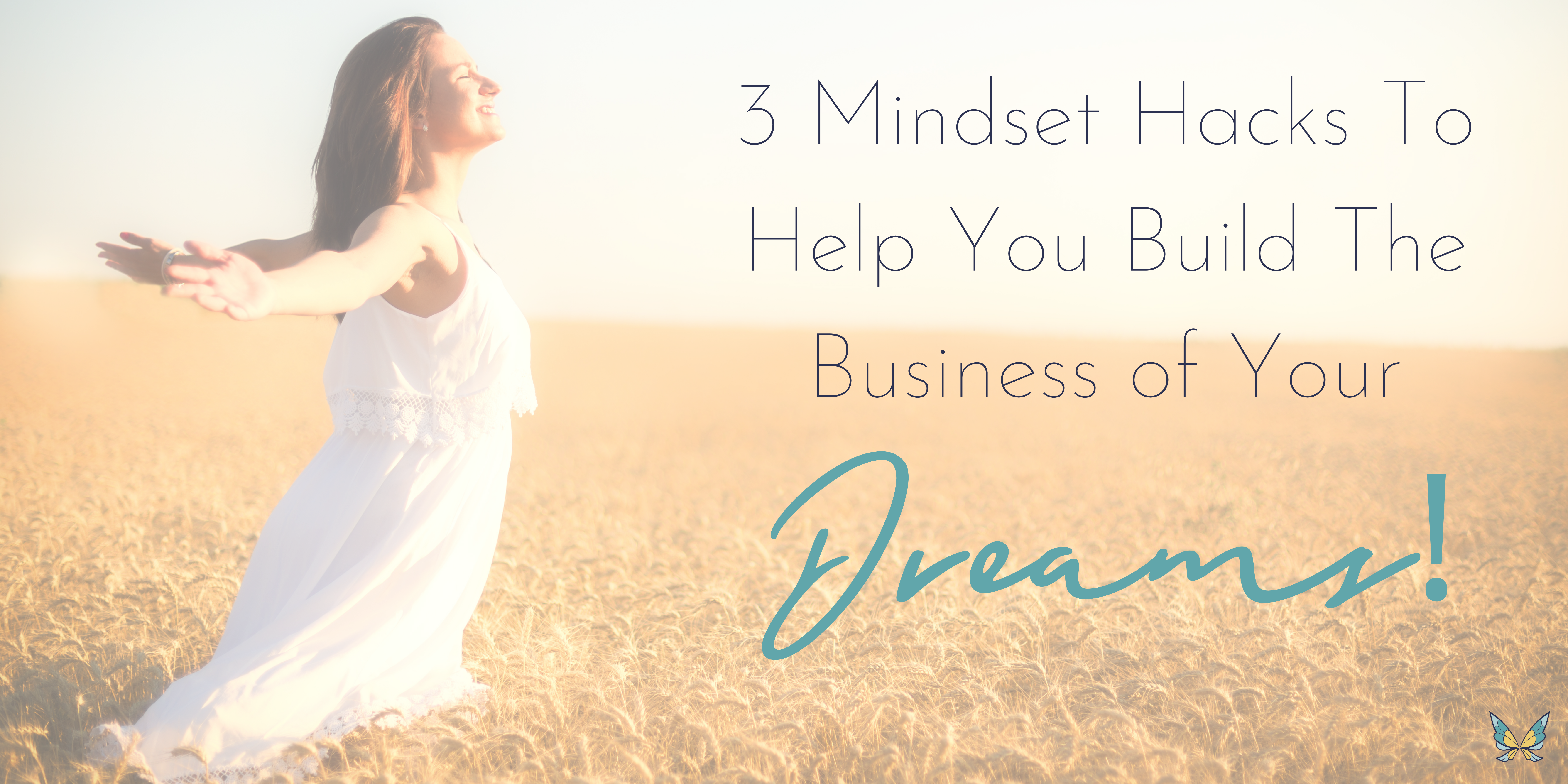 Build The Business of your dreams